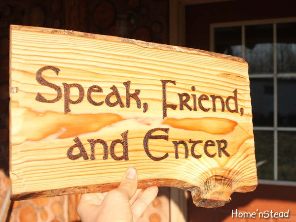 Speak, Friend, and Enter Lord of the Rings Quote, Funny Door Welcome Sign, Wall Hanging LOTR-thatfamilyshop.com