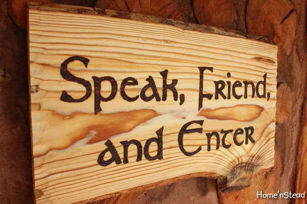 Speak, Friend, and Enter Lord of the Rings Quote, Funny Door Welcome Sign, Wall Hanging LOTR-thatfamilyshop.com