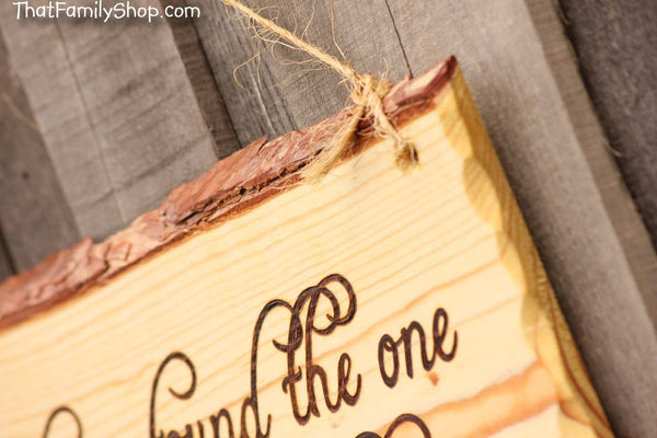 Wood Burned Sign Rustic Wedding Decor Wall Hanging "I have found the one whom my soul loves"-thatfamilyshop.com
