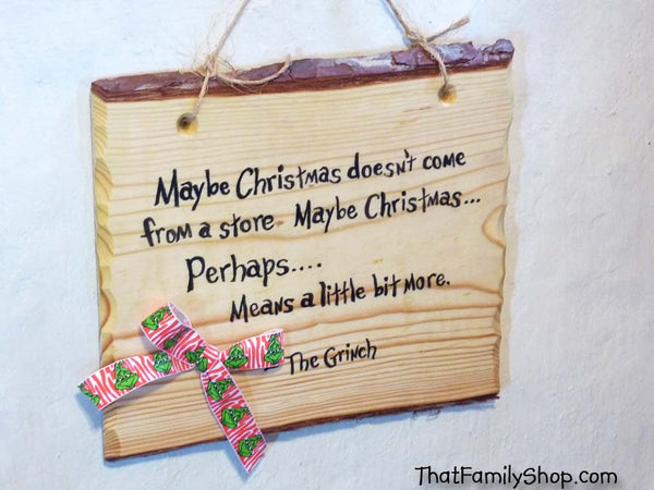 Grinch Quote Suess Plaque Sign Decoration Country Gift Christmas Holiday Decor-thatfamilyshop.com