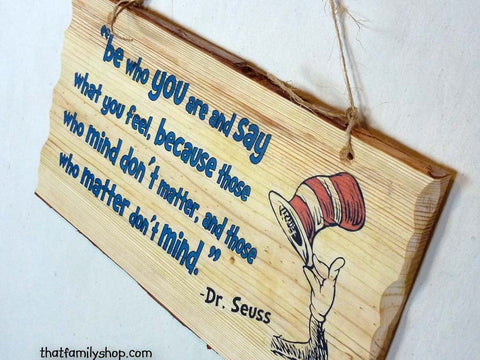 Dr. Seuss Quote, Wall Hanging, Wood Sign, Plaque, Saying, Gift-thatfamilyshop.com
